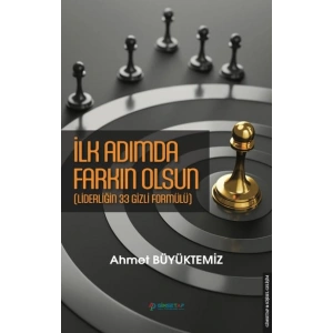 İlk Adımda Farkın Olsun
