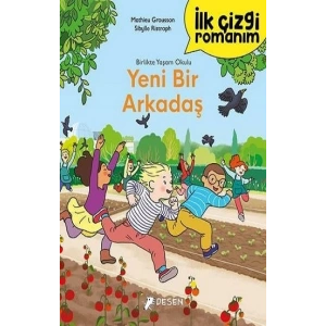 İlk Çizgi Romanım - Yeni Bir Arkadaş