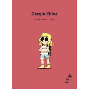 İlk Okuma Hikayeleri: Gezgin Chloe