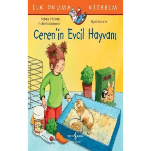 İlk Okuma Kitabım - Cerenin Evcil Hayvanı