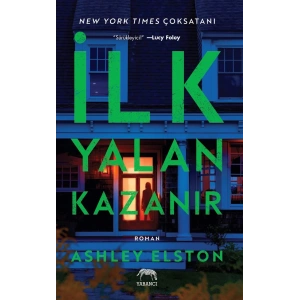 İlk Yalan Kazanır