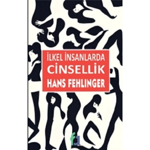 İlkel İnsanlarda Cinsellik