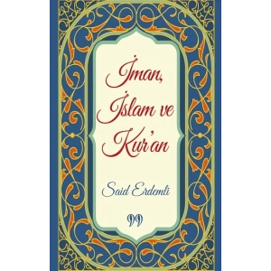 İman, İslam ve Kuran (Cep Boy)