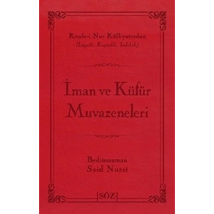 İman ve Küfür Muvazeneleri (Ciltli)