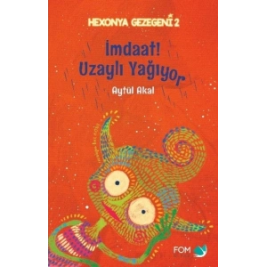 İmdaat- Uzaylı Yağıyor - Hexonya Gezegeni 2