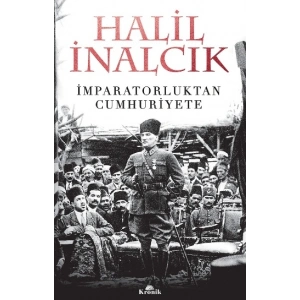 İmparatorluktan Cumhuriyete