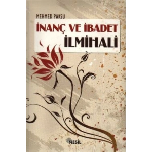 İnanç ve İbadet İlmihali