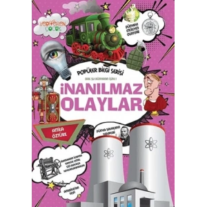 İnanılmaz Olaylar - Popüler Bilgi Serisi