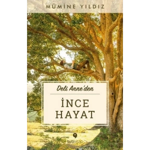 İnce Hayat