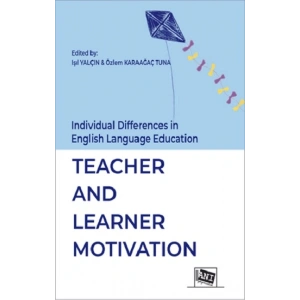 Individual Differences in English Language Education:Teacher and Learner Motivation