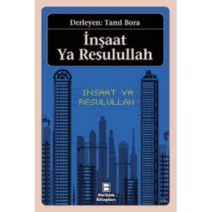 İnşaat Ya Resulullah