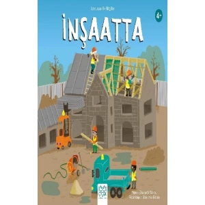 İnşaatta - Larousse İlk Bilgiler