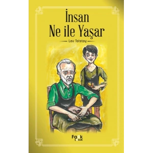 İnsan Ne İle Yaşar?