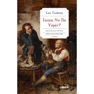 İnsan Ne ile Yaşar?