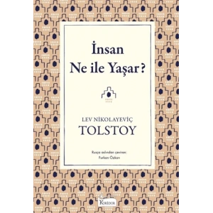 İnsan Ne İle Yaşar?