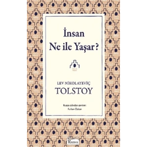 İnsan Ne ile Yaşar(Bez Ciltli)
