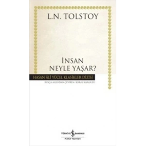 İnsan Neyle Yaşar?