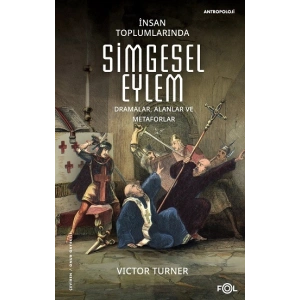 İnsan Toplumlarında Simgesel Eylem