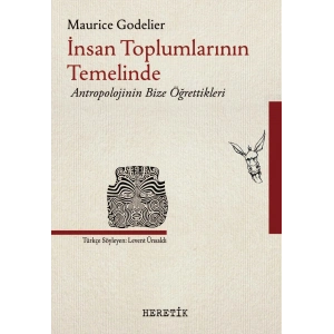 İnsan Toplumlarının Temelinde