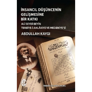 İnsancıl Düşüncenin Gelişmesine Bir Katkı