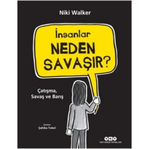 İnsanlar Neden Savaşır? (Çatışma, Savaş ve Barış)