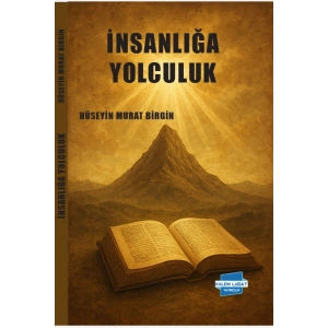 İnsanlığa Yolculuk