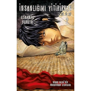 İnsanlığımı Yitirirken Cilt 2