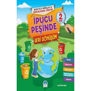 İpucu Peşinde Geri Dönüşüm - İlkokul 2. Sınıf