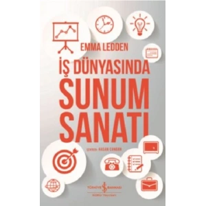 İş Dünyasında Sunum Sanatı