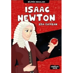 Isaac Newton; Bilimin Dehaları