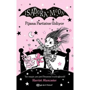 Isadora Moon 10: Pjiama Partisine Gidiyor