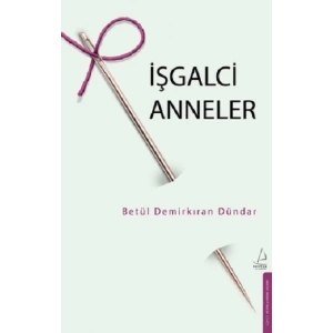 İşgalci Anneler