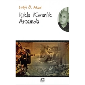 Işıkla Karanlık Arasında