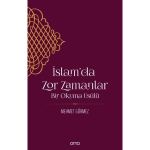 İslamda Zor Zamanlar