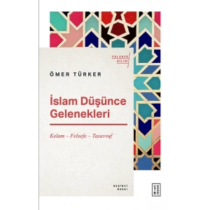 İslam Düşünce Gelenekleri