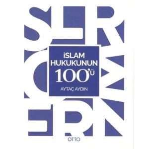 İslam Hukukunun 100ü