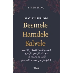İslam Kültüründe Besmele Hamdele Salvele