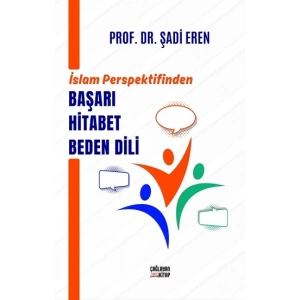 İslam Perspektifinden Başarı Hitabet Beden Dili