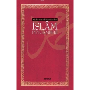 İslam Peygamberi (Küçük Boy, Karton Kapak)
