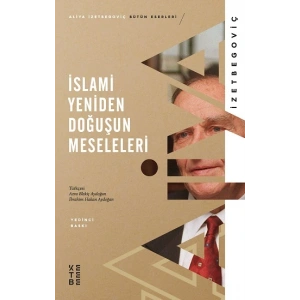 İslami Yeniden Doğuşun Meseleleri