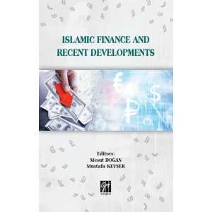 Islamic Finance and Recent Developments