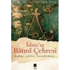 İslam’ın Batıni Çehresi