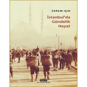 İstanbulda Gündelik Hayat