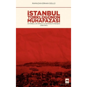 İstanbul Türklüğünün Muhafazası