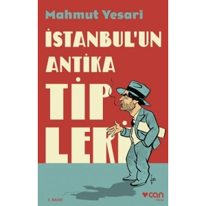 İstanbulun Antika Tipleri