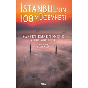 İstanbul’un 100 Mücevheri (Ciltli)