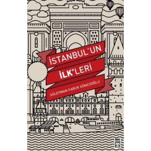 İstanbulun İlkleri