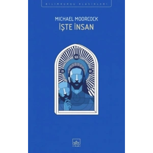 İşte İnsan