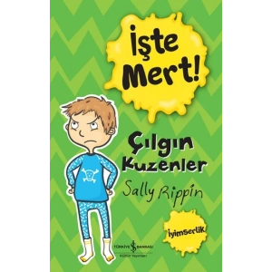 İşte Mert! - Çılgın Kuzenler