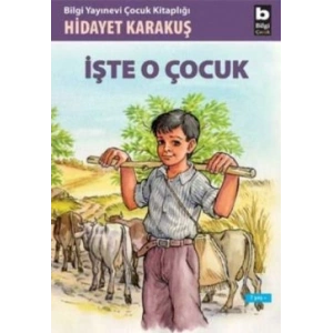 İşte O Çocuk